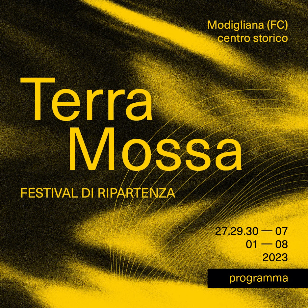 FESTIVAL TERRA MOSSA, MODIGLIANA (FC), il programma del 29 e30 Luglio 2023