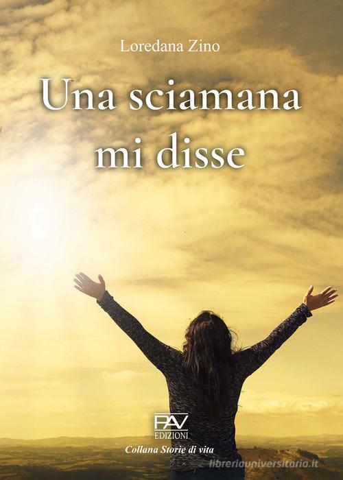“Una sciamana mi disse”. Loredana Zino propone un’esperienza di channeling: come entrare in contatto con il mondo delle energie sottili.