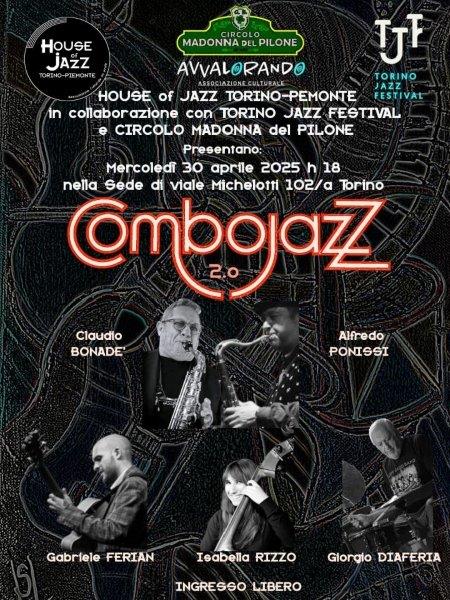 “COMBOJAZZ 2.0” – UN CONCERTO GRATUITO PER LA CHIUSURA DEL TORINO JAZZ FESTIVAL 2025