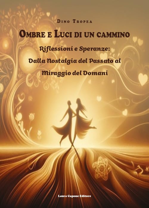“Ombre e Luci di un Cammino” premiato al Campidoglio: un tributo alla memoria, alla poesia, alla vita