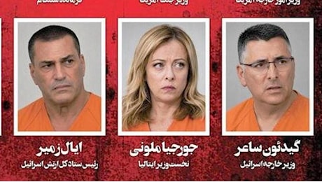 La presuntalista nera" iraniana: Meloni, Macron e Merz raffigurati come detenuti nel mirino della vendetta