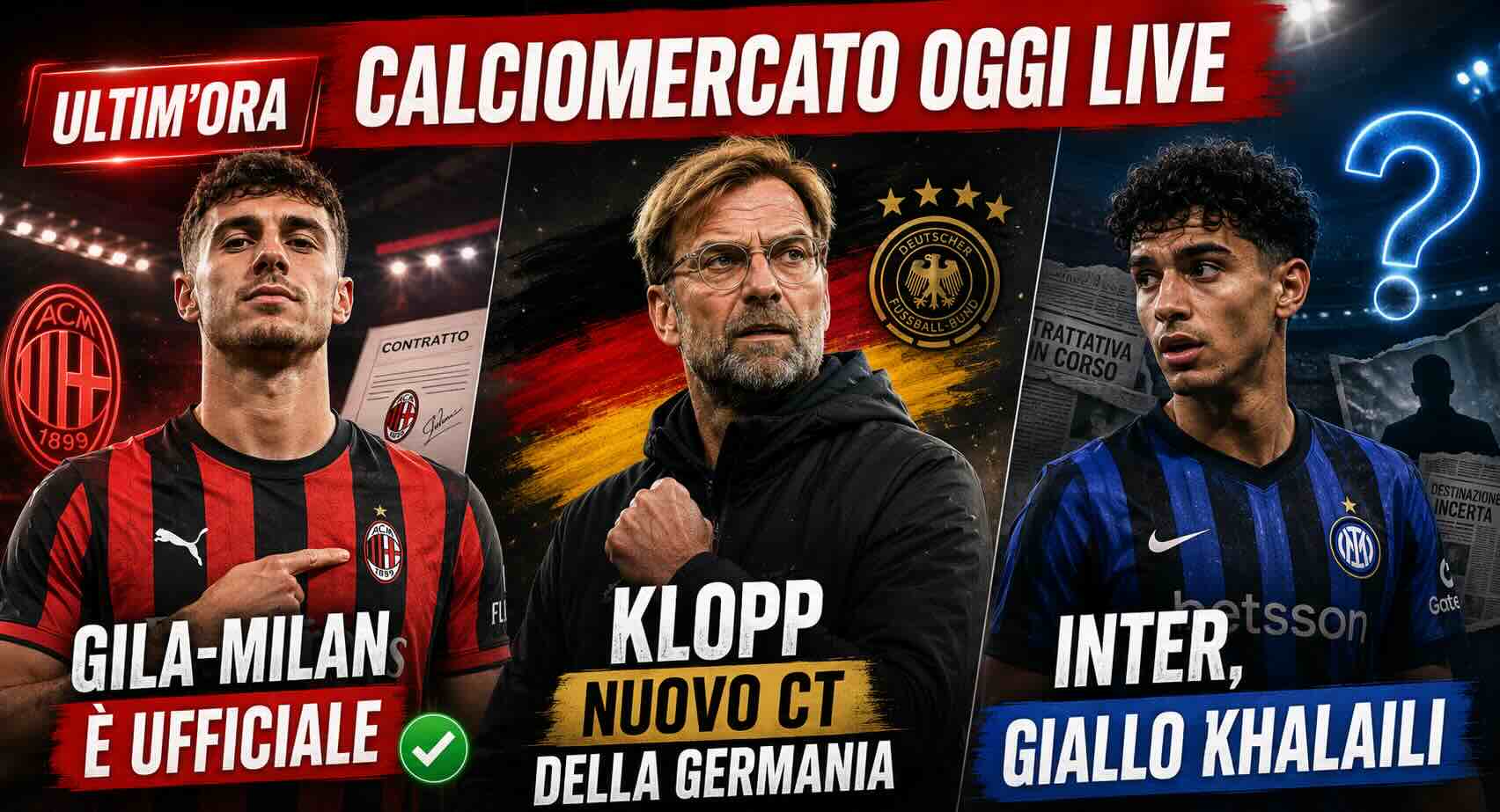 Calciomercato Oggi Live 11 Luglio: Gila-Milan e Giallo Inter