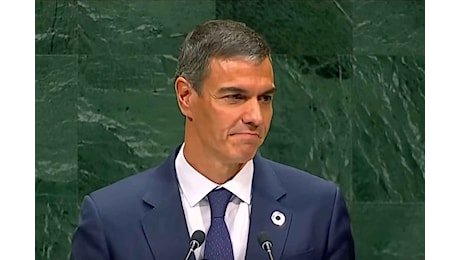 Sánchez all'Onu: il multilateralismo è il miglior strumento dell'umanità, c'è chi vuole distruggerlo