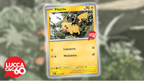 La carta Pikachu di Lucca Comics 2026 sarà gratis: ecco come averla